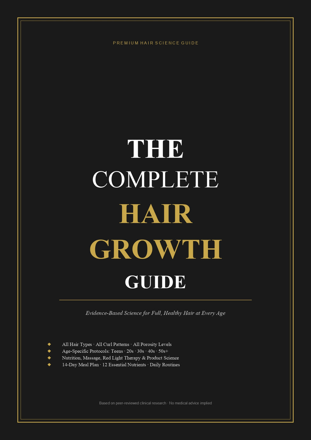 The Complete Hair Growth Guide — Evidence-Based Science for Full, Healthy Hair at Any Age