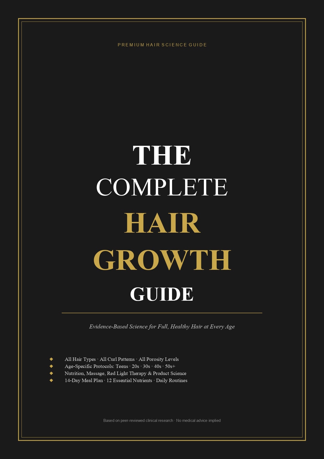 The Complete Hair Growth Guide — Evidence-Based Science for Full, Healthy Hair at Any Age